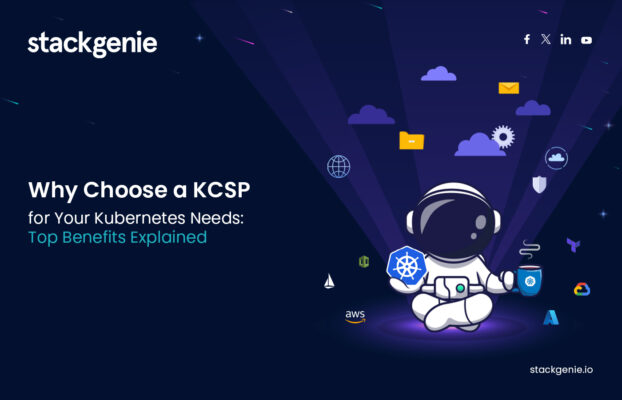 Why Choose A KCSP For Your Kubernetes Needs?